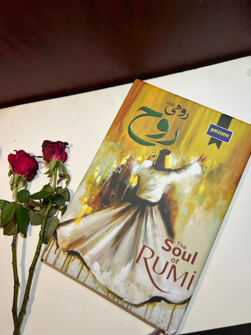 The Soul of Rumi – Rumi Poetry & Spiritual Wisdom Book